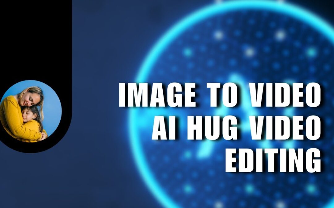 💲 TRAINING: how to make hugging ai video editing tutorial | image to video ai hug video editing