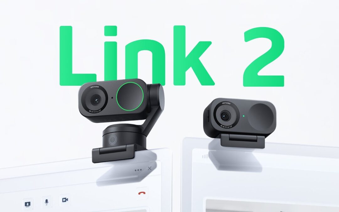 Meet Insta360 Link 2 & 2C – Innovative AI-Powered 4K Webcams