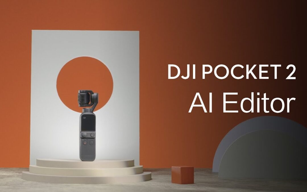 DJI Pocket 2 | Using AI to EASILY EDIT YOUR VIDEOS