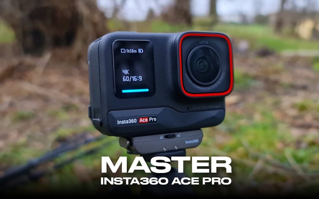 Master Insta360 Ace Pro – EPIC Tutorial (Action Camera)