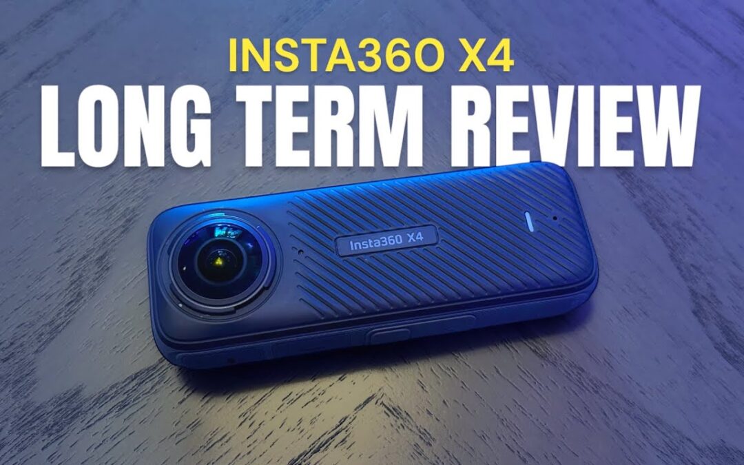 Insta360 X4 Long Term Review